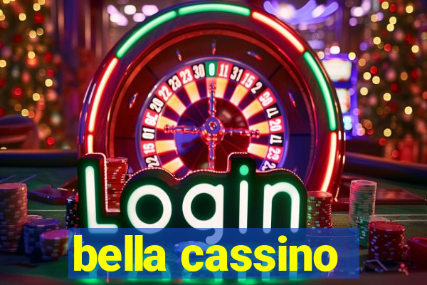 bella cassino